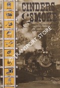 Book cover of Cinders & Smoke - A mile by mile guide for the Durango and Silverton narrow gauge trip by OSTERWALD, Doris B.